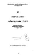 Cover of: Népiségtörténet by Mályusz, Elemér