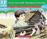 Cover of: If You Grew Up With Abraham Lincoln (If You.) by Ann McGovern