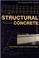Cover of: Structural concrete