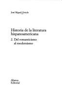 Cover of: Historia de la literatura hispanoamericana by José Miguel Oviedo