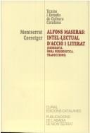 Cover of: Alfons Maseras--intel·lectual d'acció i literat: biografia, obra periodística, traduccions