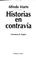 Cover of: Historias en contravía