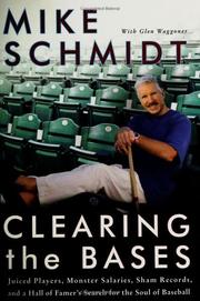 Clearing the bases by Mike Schmidt