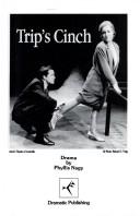 Cover of: Trip's cinch: a play