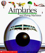 Cover of: Airplanes and flying machines
