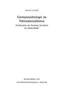 Cover of: Germanenideologie im Nationalsozialismus: zur Rezeption der 'Germania' des Tacitus im "Dritten Reich"