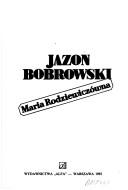 Jazon Bobrowski by Maria Rodziewiczówna