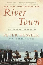 Cover of: River Town by Peter Hessler, Peter Hessler