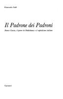 Cover of: Il padrone dei padroni: Enrico Cuccia, il potere di Mediobanca e il capitalismo italiano