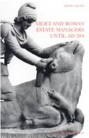 Vilici and Roman estate managers until AD 284 by Jesper Carlsen