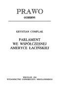 Cover of: Parlament we współczesnej Ameryce Łacińskiej