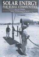 Cover of: Solar energy for rural communities: the case of Namibia
