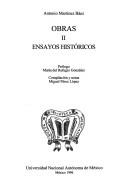 Cover of: Ensayos históricos by Antonio Martínez Báez