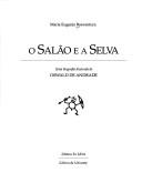 O salão e a selva by Maria Eugênia da Gama Alves Boaventura