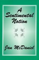 Cover of: A sentimental notion