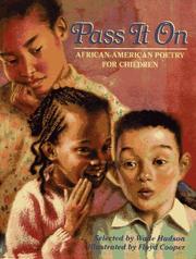 Cover of: Pass it on: African-American poetry for children