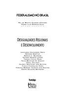 Cover of: Desigualdades regionais e desenvolvimento