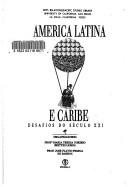 Cover of: América Latina e Caribe: desafios do século XXI