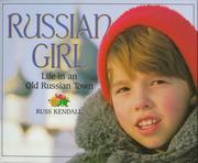 Russian girl by Russ Kendall
