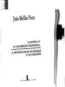 Cover of: Loreley e a condição humana by João Mellão Neto