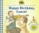 Cover of: Happy birthday, Laura