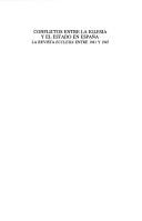 Cover of: Conflictos entre la iglesia y el estado en españa by Francisco Verdera Albiñana, Francisco Verdera Albiñana