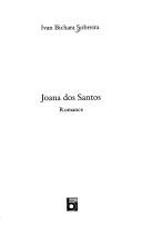 Cover of: Joana dos Santos by Ivan Bichara Sobreira