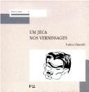 Cover of: Um jeca nos vernissages
