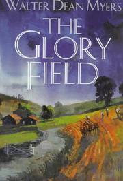 Cover of: The Glory Field | Walter Dean Myers
