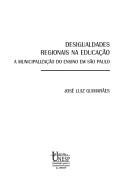 Desigualdades regionais na educação by José Luiz Guimarães