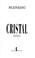 Cover of: Cristal