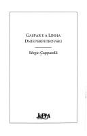 Cover of: Gaspar e a linha Dnieperpetrovski