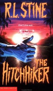 The Hitchhiker by R. L. Stine