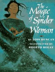 Cover of: The magic of Spider Woman by Lois Duncan