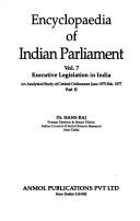 Encyclopaedia of Indian Parliament by Hans Raj.