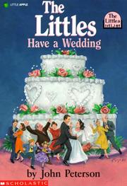Cover of: The Littles Have A Wedding (Littles) by John Peterson