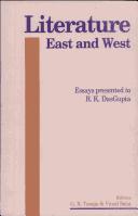Literature East and West by G. R. Taneja, Vinod Sena