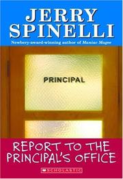 Cover of: Report to the Principal's Office