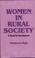 Cover of: Women in rural society