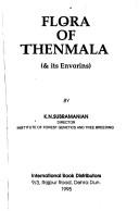 Cover of: Flora of Thenmala & its envorins [i.e. environs] | K. N. Subramanian