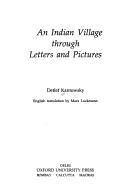 Cover of: Indian village through letters and pictures | Detlef Kantowsky