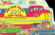 Cover of: You Can Name 100 Trucks!