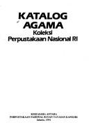 Cover of: Katalog agama by Perpustakaan Nasional (Indonesia)