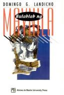 Cover of: Bulaklak ng Maynila by Landicho, Domingo G.