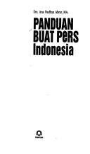 Cover of: Panduan buat pers Indonesia