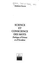 Science et conscience des mots by ʻAbd al-ʻAzīz Qāsim