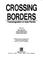Cover of: Crossing borders