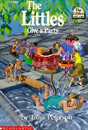 Cover of: The Littles Give A Party (Littles) by John Peterson
