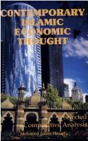 Cover of: Contemporary Islamic economic thought by Mohamed Aslam Haneef.