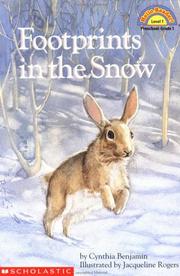 Cover of: Footprints in the snow by Cynthia Benjamin